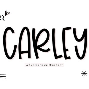 Carley Schriftart - Schrullige handgeschriebene Schriftart, Cricut-Schrift, Procreate-Schrift, Lehrer-Schrift, Goodnotes-Schrift, lustige Schrift, süße Schriften