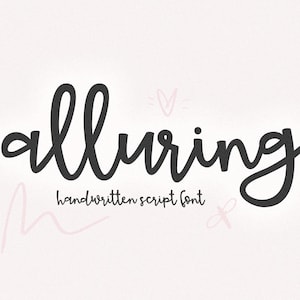 Alluring Font - Bold Script Font, Cricut Font, Handwritten Font, Modern Font, Cute Font, Bouncy Font, Fonts for Cricut, Cursive Font