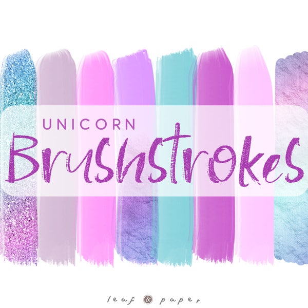 Watercolor Unicorn Brushstrokes - Unicorn Clipart - Glitter Clipart - Watercolor Clipart - Foil Brushstrokes - Unicorn Colors - Commercial