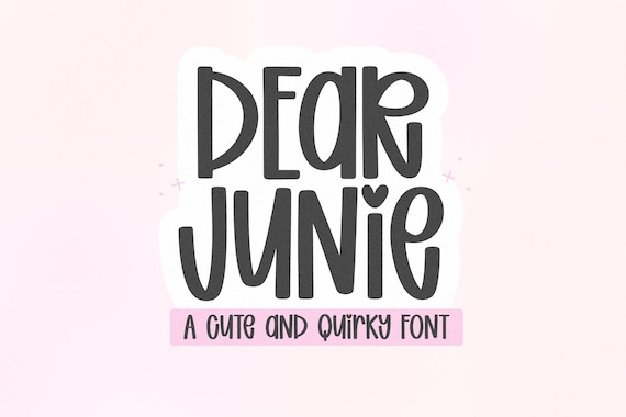 Dear Junie Font - Cute Font, Cricut Fonts, Fonts for Cricut, Bubbly Font, Girly Font, Goodnotes Fonts, Canva Font, Teacher Fonts, Quirky