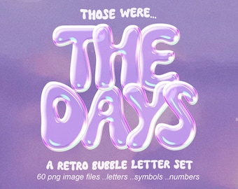 Good Days 3D PNG Letters, Y2K Letters, Retro Alphabet, Psychedelic Letters, Bubble Letters, PNG, 90s Clip Art, Y2K Clip Art, Groovy Clip Art
