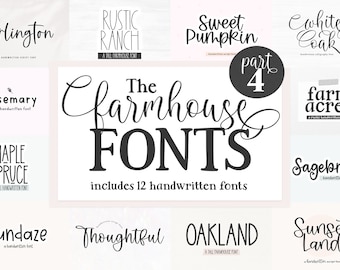 May include: A collection of 12 farmhouse-style handwritten fonts, including "Arlington", "Rosemary", "Maple Spruce", "Sundaze", "Thoughtful", "Oakland", "Rustic Ranch", "Sweet Pumpkin", "White Oak", "Farm Acres", "Sagebrush", and "Sunset Land". The fonts are displayed in a collage with a white background and a black and white color scheme.