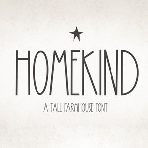 Homekind Font - Skinny Farmhouse Font, Cricut Fonts, Country Fonts, Fonts for Pantry Labels, Tall Font, Procreate Font, Fonts for Cricut