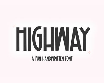 Highway Font - Handwritten Font, Cricut Fonts, Cute Font, Procreate Fonts, Fonts for Cricut, Tall Font, Block Font, Cute Font, Teacher Fonts