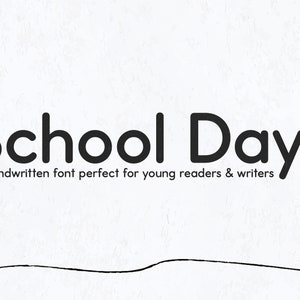 Schultage Schriftart - Lehrerschrift, Schülerschrift, Cricut Schriftart, Handschriftschriftarten, Handschriftpraxis, ordentlich gedruckte Schriftart, Kinderschrift