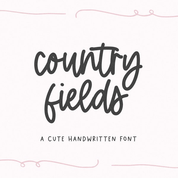 Country Fields - Handwritten Script Font, Cricut Fonts, Wedding Invitation Fonts, Coquette Fonts, Cursive Font, Farmhouse Fonts