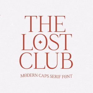 The Lost Club Schriftart - Serifenschrift, Moderne Schriftart, Cricut Schriftart, Procreate Schriftarten, Moderne Serifen, Schriftarten für Cricut, Logo Schriftart, Klassische Schriftart