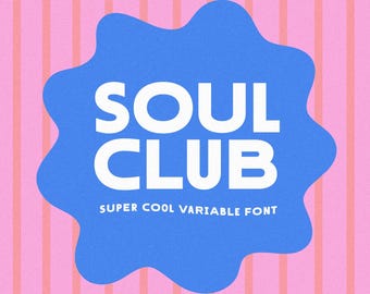 Soul Club Font - Sans Font, Wide Font, Banner Fonts, Cricut Font, Canva Font, Logo Fonts, Trendy Font, Cool Fonts, Teacher Fonts