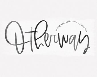 Otherway Font - Modern Script Font, Wedding Fonts, Handwritten Script Font, Watercolor Font, Modern Calligraphy Font