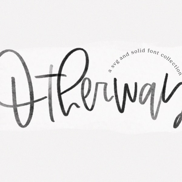 Otherway Font - Modern Script Font, Wedding Fonts, Handwritten Script Font, Watercolor Font, Modern Calligraphy Font