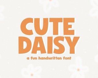 Söt Daisy-typsnitt - Handskrivet typsnitt, Cricut-typsnitt, Söt typsnitt, Procreate-typsnitt, Typsnitt för Cricut, Högt typsnitt, Fet typsnitt, Lärartypsnitt