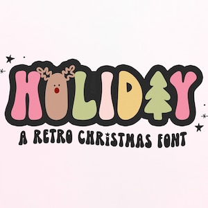 Holiday Retro Font - Groovy Font, Christmas Font, Hippie Font, 70s Font, Cricut Fonts, Christmas Fonts, Retro Christmas Font, Cute Fonts