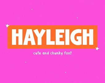 Hayleigh Font - Sans Font, Cute Font, Cricut Fonts, Banner Fonts, Fonts for Cricut, Bold Font, Block Font, Teacher Fonts, Laser Font