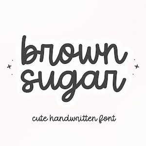 Fuente Brown Sugar - Fuente Script, Fuentes Cricut, Fuente moderna, Fuentes para Cricut, Fuente cursiva, Fuente Procreate, Fuentes para profesores, Fuente Planner