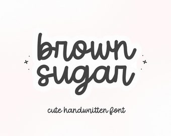 Brown Sugar Font - Script Font, Cricut Fonts, Modern Font, Fonts for Cricut, Cursive Font, Procreate Font, Teacher Fonts, Planner Font