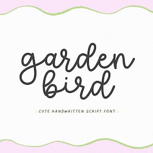 Polices Garden Bird - polices manuscrites, polices Cricut, polices Goodnotes, polices ferme, polices enseignant, polices cursives, polices Canva
