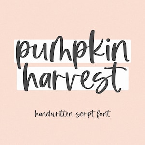 Police Pumpkin Harvest - police d'écriture moderne, police manuscrite, polices Cricut, polices d'automne, police mignonne, polices de caractère ferme, police de caractères Canva