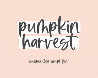 Pumpkin Harvest Font - Modern Script Font, Handwritten Font, Cricut Fonts, Fall Fonts, Cute Font, Farmhouse Fonts, Canva Font