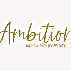 Fuente Ambition - Fuente de escritura manuscrita, Fuente Cricut, Caligrafía moderna, Fuente de boda, Fuentes para Cricut, Fuente Silhouette, Fuente cursiva