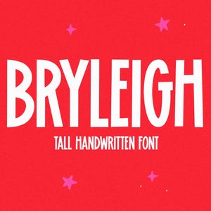 Bryleigh Font - Sans Font, Tall Font, Cricut Fonts, Laser Font, Procreate Fonts, Fonts for Cricut, Bold Font, Block Font, Teacher Fonts
