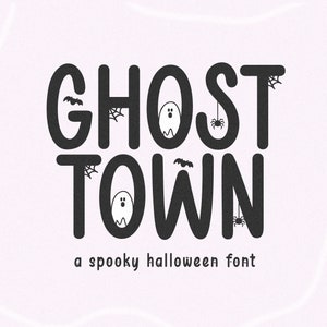 Fonte Ghost Town - Fonte Halloween, Fonte Spider, Fonte Cricut, Fonte Assustadora, Fontes para Cricut, Fonte Assustadora, Fonte Procreate, Fonte Fantasma