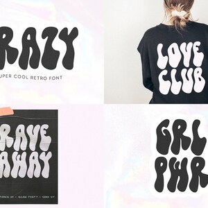 以下が含まれることがあります： レトロなフォントスタイルのグラフィックデザイン。"CRAZY","LOVE CLUB","RAVE AWAY","GRL PWR"の文字が黒地に白で表示されています。