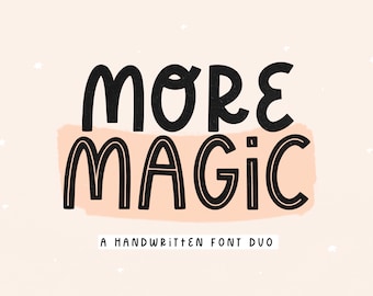 More Magic Font - Handwritten Font, Boho Font, Cricut Fonts, Procreate Font, Quirky Font, Retro Font, Cute Font, Canva Font, Inline Font