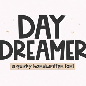 Daydreamer Font - Cute Font, Cricut Font, Handwritten Font, Teacher Font, Fonts for Cricut, Procreate Font, Bold Font, Digital Download