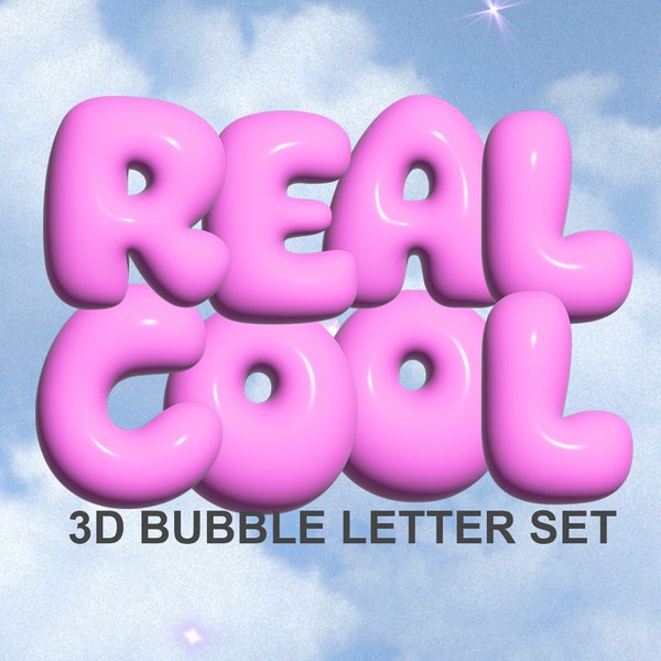 Real Cool 3D PNG Letters, Y2K Letters, Retro Alphabet, Puffy Letters, Bubble Letters, Inflated Letters, Sublimation Alphabet, 3D Alpha