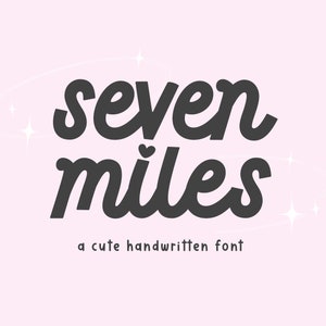 Fuente Seven Miles - Fuente de escritura manuscrita, Fuentes Cricut, Fuente Procreate, Fuente retro, Fuente moderna, Fuente cursiva, Fuente Canva, Fuente Goodnotes
