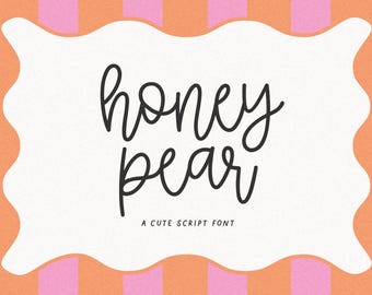 Honey Pear Font - Script Font, Cricut Font, Modern Font, Fonts for Cricut, Cursive Font, Canva Font, Whimsy Font, Wedding Fonts, Thin Font