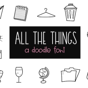 All The Things - A Hand-drawn Doodle Font - Everyday Items - TTF