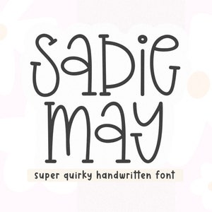 Fuente Sadie May: fuente peculiar, fuentes Cricut, fuente linda, fuentes Procreate, fuentes para Cricut, fuentes Sports Mom, fuente Serif, fuente Canva, linda