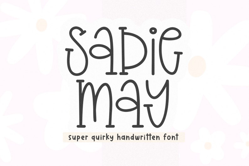 Sadie May Font - Quirky Font, Cricut Fonts, Cute Font, Fonts for Cricut, Sports Mom Fonts, Serif Font, Canva Font, Laser Fonts image 1
