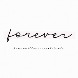 Forever Font: fuente manuscrita, fuentes Cricut, fuente cursiva, fuentes para Cricut, fuentes Procreate, fuente Canva, fuentes de logotipos, fuente moderna