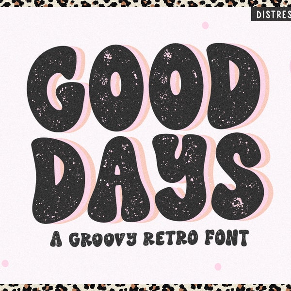 Good Days Retro Font - Distressed Font, Groovy Font, Hippie Font, Sublimation Font, Grunge Font, Procreate Fonts, Textured Font, 70s Font