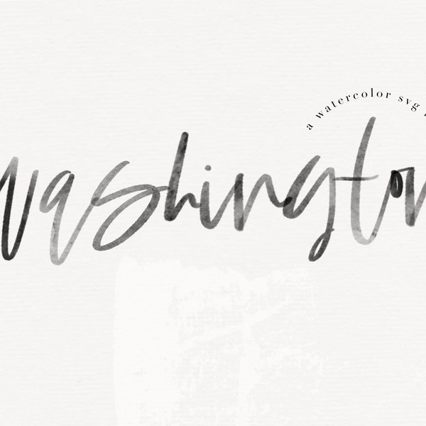 Washington Font - A Handwritten Script Font, Modern Calligraphy, Watercolor Font, Wedding Font, Handlettered