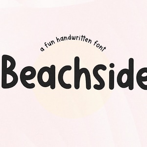 Fuente Beachside - Fuente manuscrita, Fuentes Cricut, Fuentes para profesores, Fuentes para Cricut, Fuente impresa, Fuentes lindas, Fuentes de escritura a mano, Fuentes Goodnotes