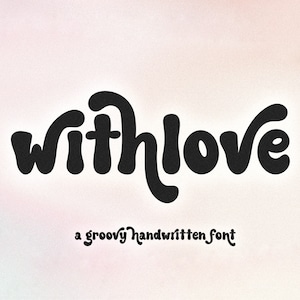 With Love Font - Hand-drawn Serif Font, Boho Font, Modern Font, Cricut Fonts, Modern Serif, Retro Font, Procreate Font