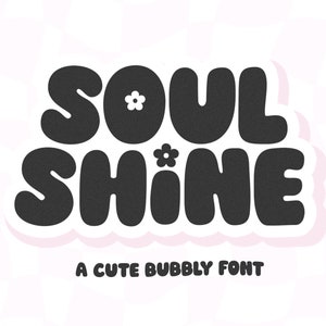 Soul Shine Font - Retro Font, Modern Font, Hippie Font, Cricut Fonts, Procreate Fonts, Fonts for Cricut, Bubbly Font, Canva Font