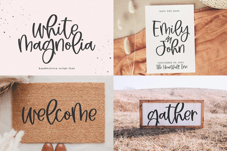 May include: A handwritten font called "White Magnolia" displayed on four different surfaces. The font is used to create the words "White Magnolia", "Save the Date", "Emily & John", "November 20, 2022", "The Heartfall Inn", "welcome", and "gather".