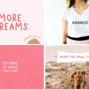 Pode incluir: Uma colagem de quatro imagens com cita&ccedil;&otilde;es inspiradoras em uma fonte desenhada &agrave; m&atilde;o. A primeira imagem &eacute; um fundo rosa com o texto "MORE DREAMS." A segunda imagem &eacute; uma camiseta branca com o texto "KINDNESS." A terceira imagem &eacute; um fundo rosa com o texto "DO MORE OF WHAT YOU LOVE." A quarta imagem &eacute; um cachorro marrom sentado em uma praia de areia com uma faixa branca que diz "ENJOY THE SMALL THINGS."