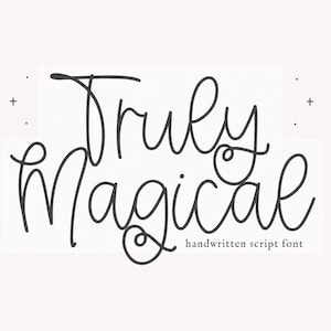 Truly Magical Font - Handwritten Script Font, Cricut Fonts, Procreate Fonts, Farmhouse Fonts, Fonts for Cricut, Wedding Font, Cursive Font