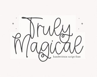 Truly Magical Font - Handwritten Script Font, Cricut Fonts, Procreate Fonts, Farmhouse Fonts, Fonts for Cricut, Wedding Font, Cursive Font