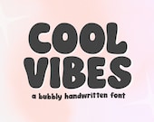 Cool Vibes Retro Font - Groovy Font, Modern Font, Hippie Font, Cricut Fonts, Procreate Fonts, Fonts for Cricut, Bubbly Font, Bubble Font