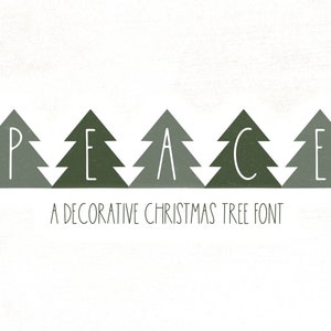 Fonte Peace Trees - Fonte de árvore de Natal, Fonte de férias, Fontes de monograma, Fontes Cricut, Fontes de Natal, Fontes para Cricut, Doodles de árvores