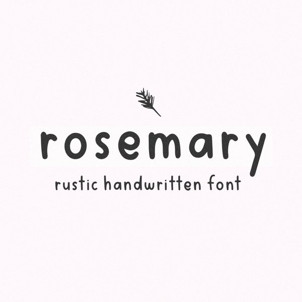 Rosemary Schriftart - Handgeschriebene Schriftart, Cricut Schriftarten, Handschrift Schriftart, Bauernhaus Schriftart, Procreate Schriftarten, Planner Schriftarten, Lehrer Schriftart, Goodnotes