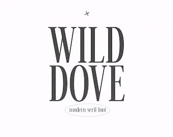 Könnte beinhalten: Ein Grafikdesign für eine Schriftart namens "Wild Dove" mit dem Text "moderne Serifenschrift" darunter.