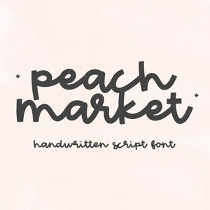 Peach Market Font - Bold Script Font, Cricut Font, Procreate Font, Cursive Font, Fonts for Cricut, Goodnotes Font, Cute Font