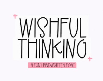 Wishful Thinking Font - Quirky Handwritten Font, Cricut Font, Tall Font, Silhouette Fonts, Craft Fonts, Cute Fonts, Procreate Fonts